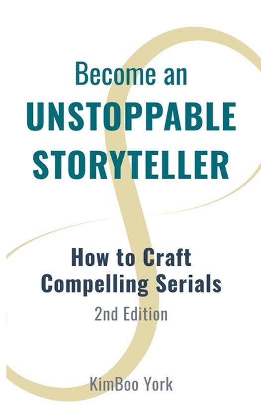 Become an Unstoppable Storyteller, 2nd Ed. - cover