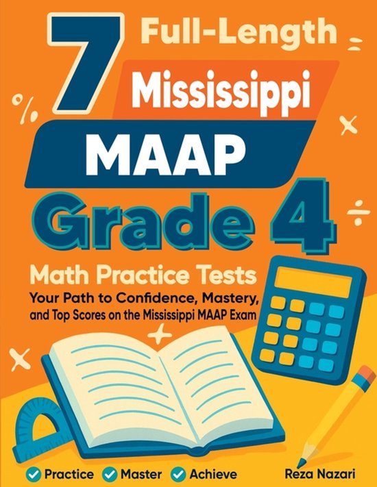 7 Full-Length Mississippi MAAP Grade 4 Math Practice Tests - cover