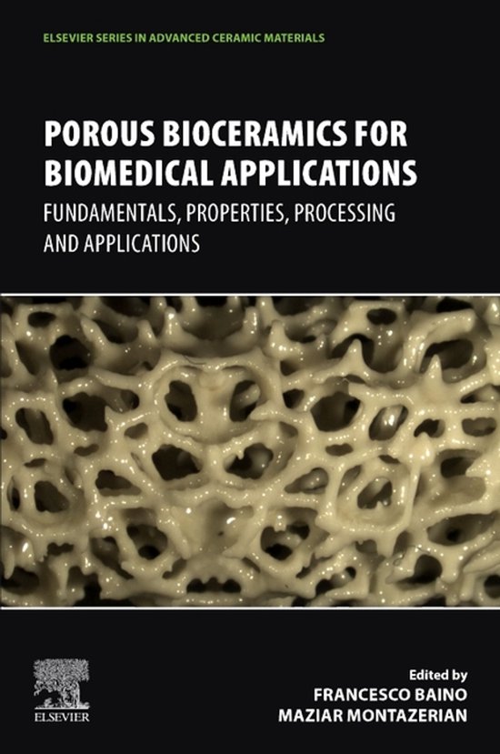 Elsevier Series in Advanced Ceramic Materials- Porous Bioceramics for ...