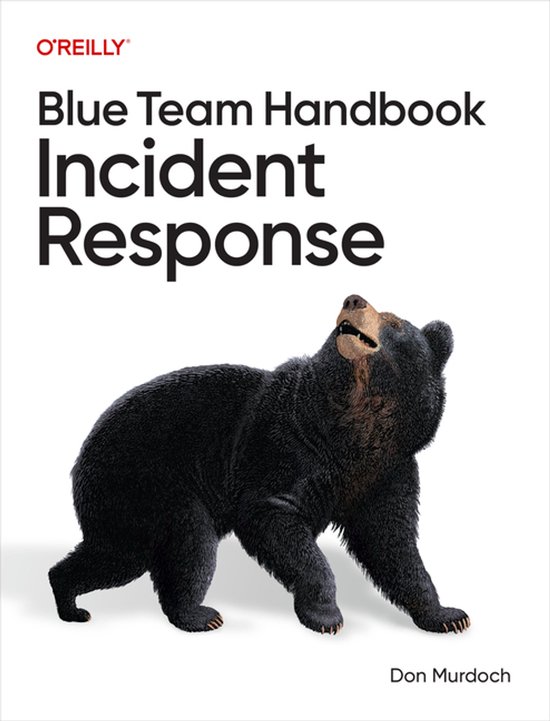 Blue Team Handbook: Incident Response - cover