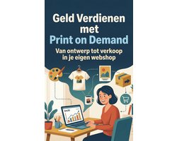 Geld Verdienen met Print on Demand