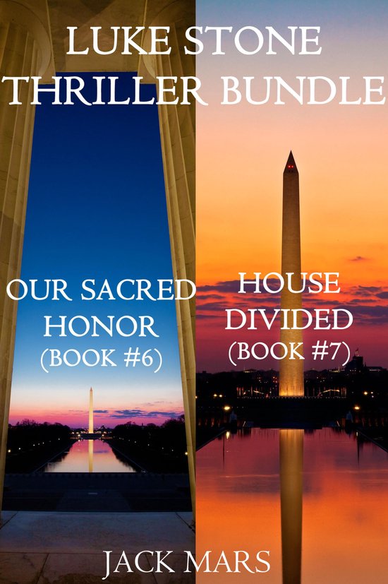 A Luke Stone Thriller 6 - Luke Stone Thriller Bundle: Our Sa ... - cover