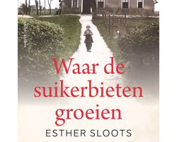 Omslag van Waar de suikerbieten groeien