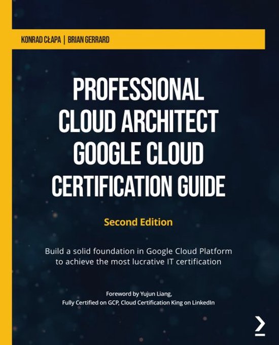 Professional Cloud Architect Google Cloud Certification Guid ... - cover