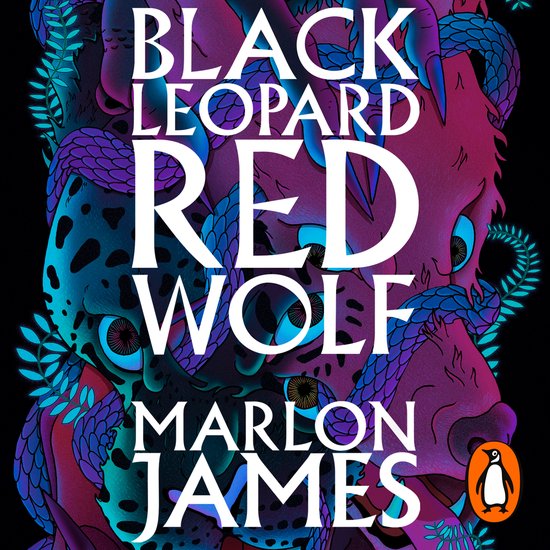 Boekomslag met de tekst 'BLACK LEOPARD RED WOLF MARLON JAMES' en illustraties van een panter en een wolf.