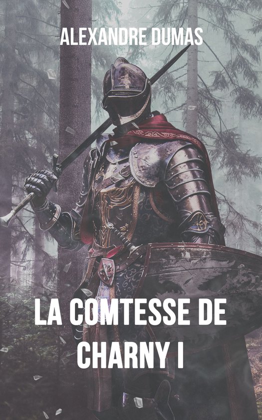 La comtesse de Charny I