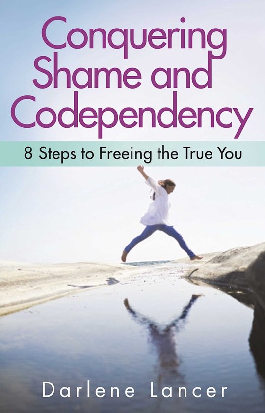 Conquering Shame and Codependency - cover