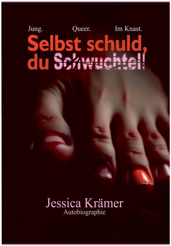 Selbst schuld, du Schwuchtel! - cover