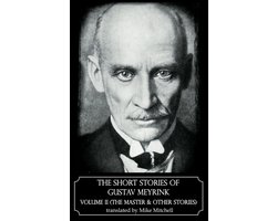 Dedalus European Classics - The Short Stories of Gustav Meyrink Volume 2