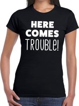 Here comes trouble tekst t-shirt zwart dames - dames fun shirt XXL
