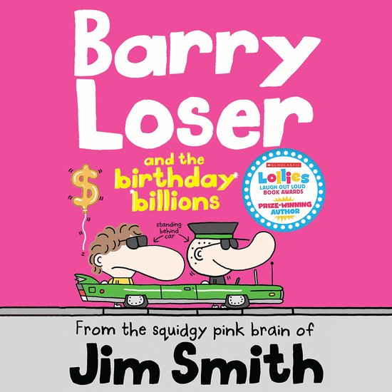 Barry Loser- Barry Loser and the birthday billions - cover
