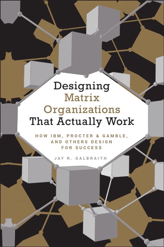 Designing Matrix Organizations that Actually Work - cover