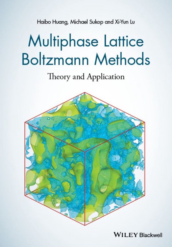 Multiphase Lattice Boltzmann Methods - cover