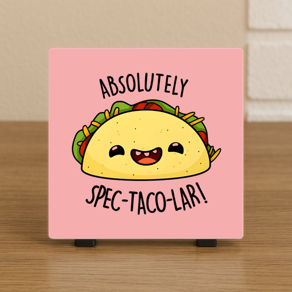 CreaCraft Wenstegeltje "Absolutely Spec-Taco-Lar!” – Taco Decoratie – Spreuktegel – Stijlvolle Woondecoratie met Boodschap – Trendy nu– Hip trendy tegeltje – Cadeau – Zomaar – Deco Illustratie
