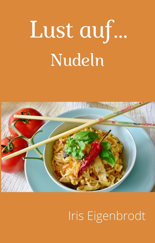 Rezepte 6 - Lust auf ... Nudeln - cover