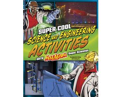 Super Cool Science and Engineering Activities