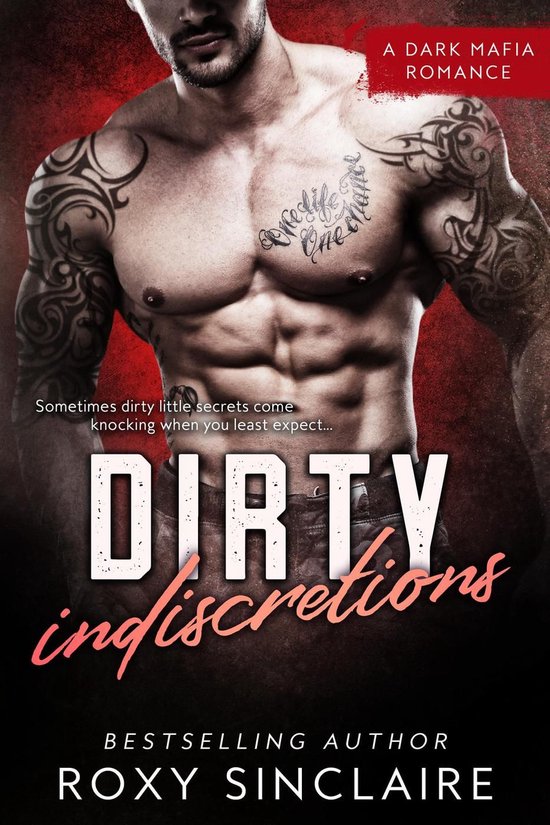 Omerta Series 1 - Dirty Indiscretions: A Dark Mafia Romance - cover