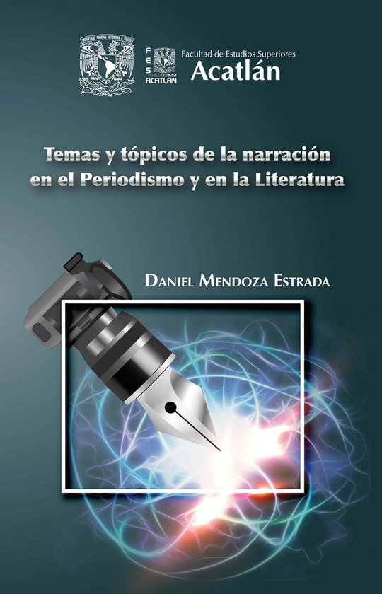 Temas y tópicos de la narración en el periodismo y en la l ... - cover