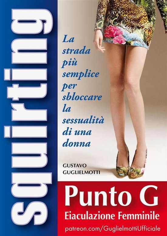 Squirt – Guía completa para desbloquear sexualmente una m ... - cover