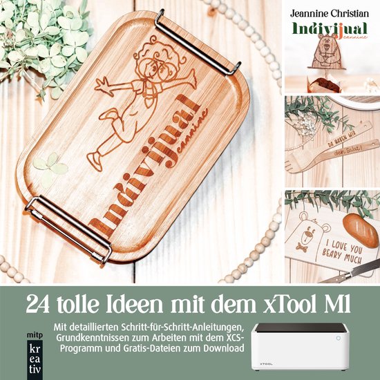 mitp Kreativ - 24 tolle Ideen mit dem xTool M1 Lasercutter - cover