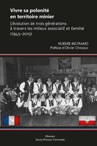 Histoire - Vivre sa polonité en territoire minier
