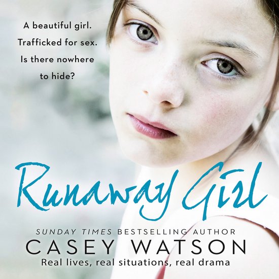 Runaway Girl: A beautiful girl. Trafficked for sex. Is there ... - cover