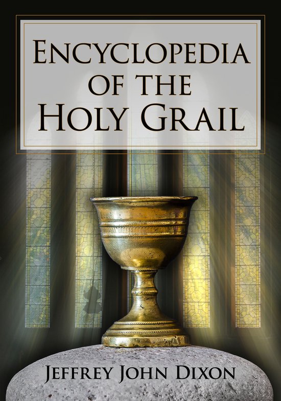 Encyclopedia of the Holy Grail - cover