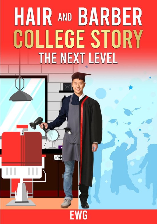 Hair and barber college Story-The next level - cover