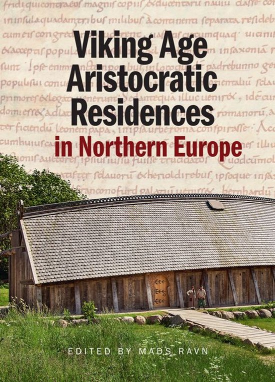 Viking Age Aristocratic Residences in Northern Europe - cover