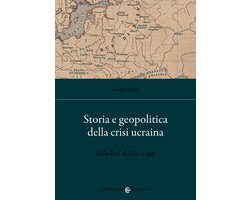 Storia e geopolitica della crisi ucraina