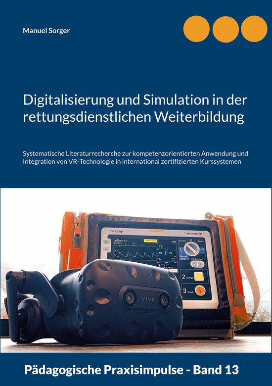 Pädagogische Praxisimpulse 13 - Digitalisierung und Simulat ... - cover