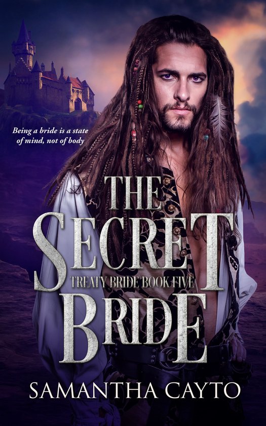 Treaty Brides 5 - The Secret Bride