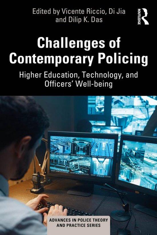 Advances in Police Theory and Practice - Challenges of Conte ... - cover