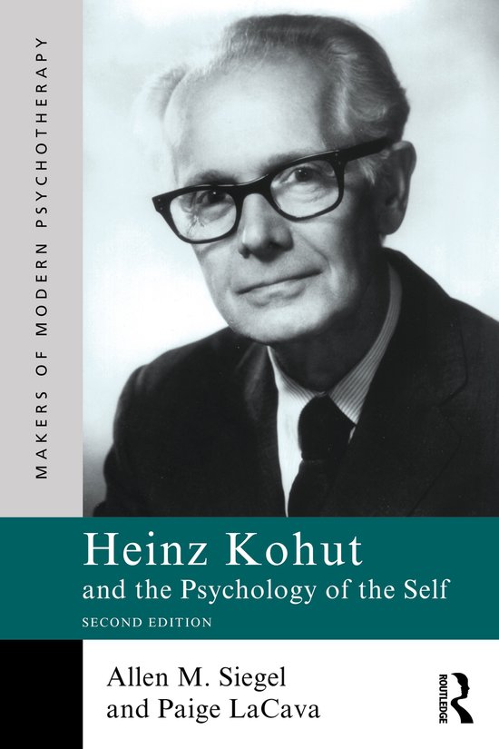 Makers of Modern Psychotherapy- Heinz Kohut and the Psycholo ... - cover
