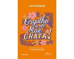 Orgulho de ser Mãe CHATA