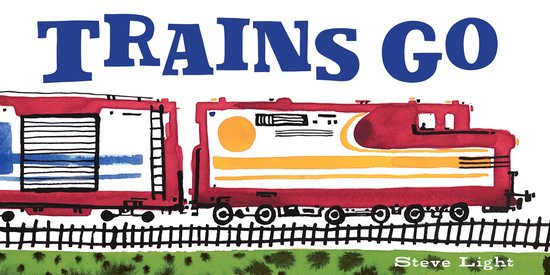 Trains Go - cover