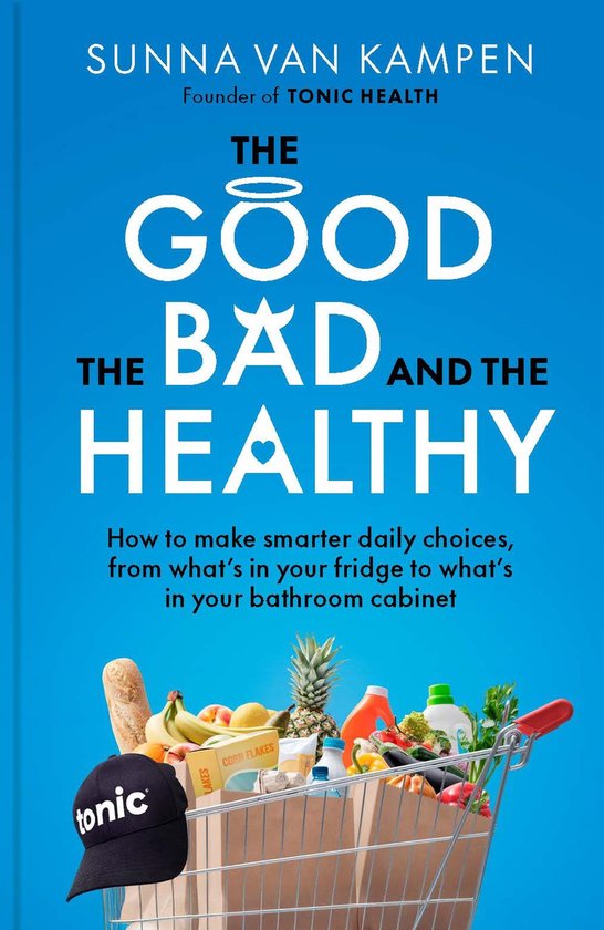 The Good, the Bad and the Healthy - cover