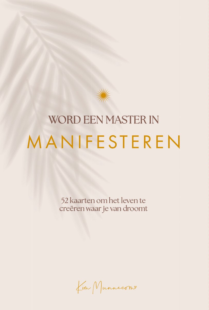 Omslag van Word een master in manifesteren
