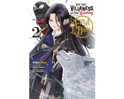 I'm the Villainess, So I'm Taming the Final Boss (manga) 2 - I'm the Villainess, So I'm Taming the Final Boss, Vol. 2 (manga)