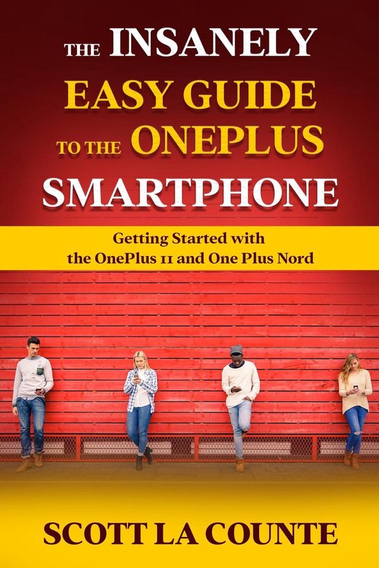 The Insanely Easy Guide to the OnePlus Smartphone: Getting S ... - cover