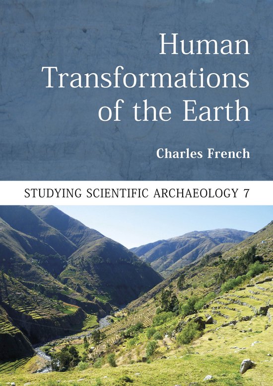Studying Scientific Archaeology 7 - Human Transformations of ... - cover