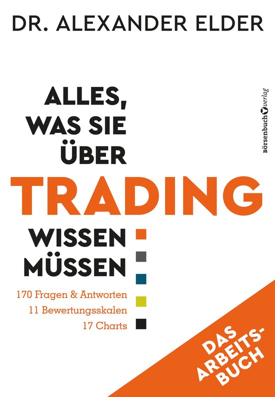 Alles, was Sie über Trading wissen müssen - Das Arbeitsbuc ... - cover