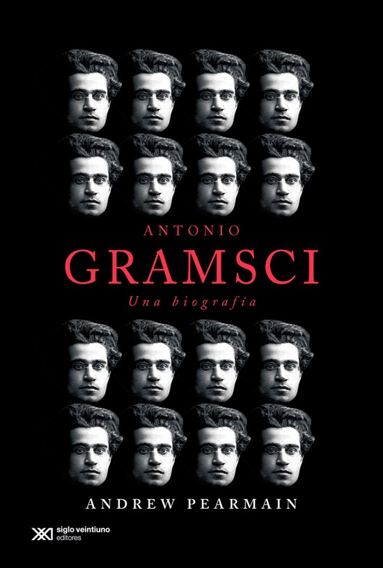 Vidas para Leerlas - Antonio Gramsci: una biografía - cover