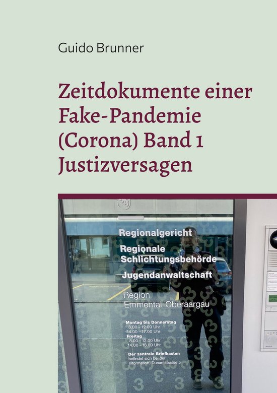 Zeitdokumente einer Fake-Pandemie (Corona) 1 - Zeitdokumente ... - cover
