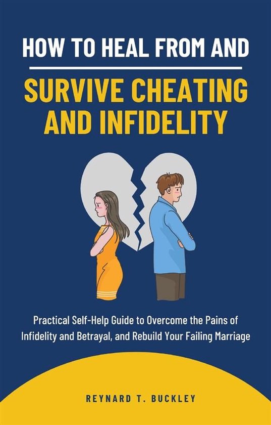 How to Heal From and Survive Cheating and Infidelity - cover