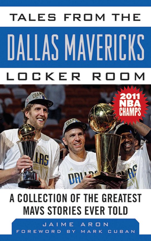 Tales from the Team - Tales from the Dallas Mavericks Locker ... - cover