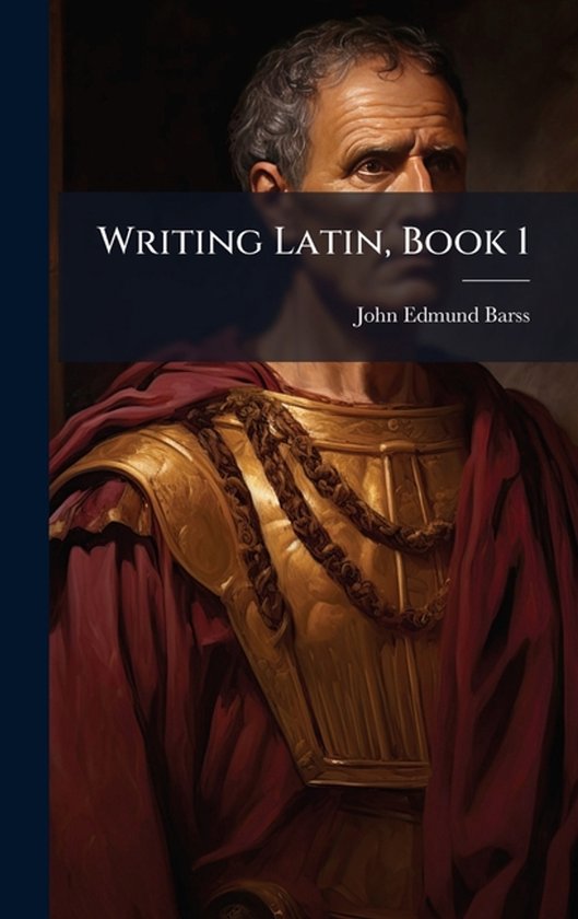 Writing Latin, Book 1 - cover