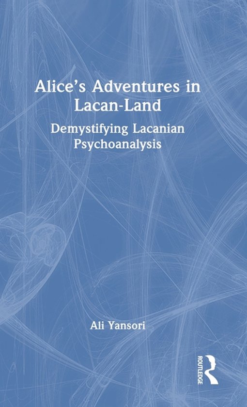 Alice’s Adventures in Lacan-Land - cover
