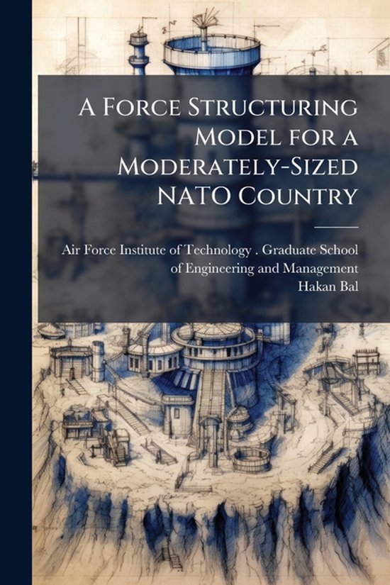 A Force Structuring Model for a Moderately-Sized NATO Countr ... - cover