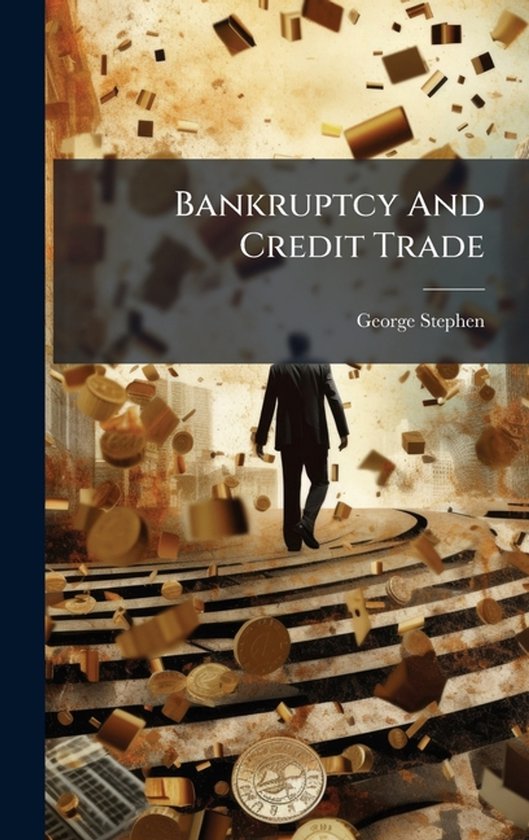 Bankruptcy And Credit Trade - cover